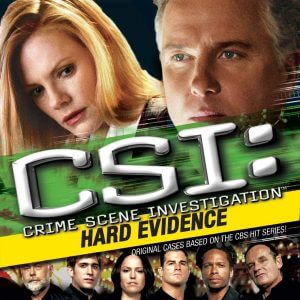 CSI: Hard Evidence