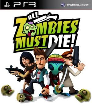 All Zombies Must Die PS3 ROM