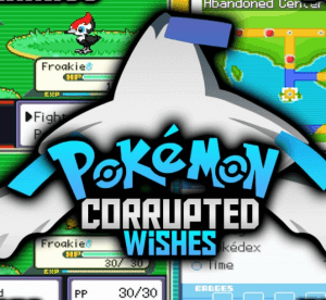 Pokemon The Corrupted Wishes