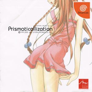 Prismaticallization