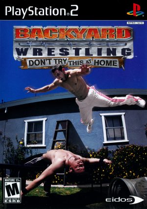 Backyard Wrestling: Don’t Try This at Home PS2 ROM