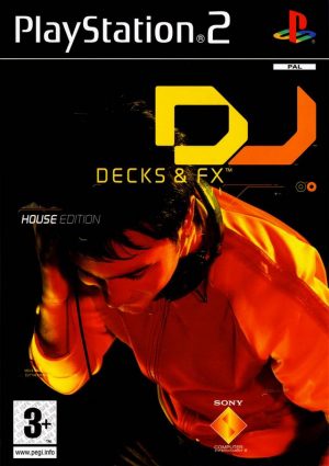 DJ: Decks & FX: House Edition