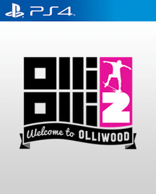 OlliOlli2: Welcome to Olliwood PS4 ROM