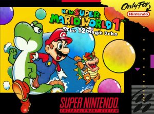 New Super Mario World 1: The Twelve Magic Orbs