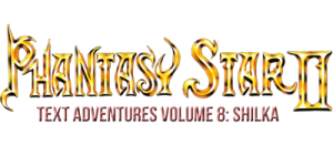 Phantasy Star II Text Adventure Volume 8: Shilka’s Adventure Sega Genesis ROM